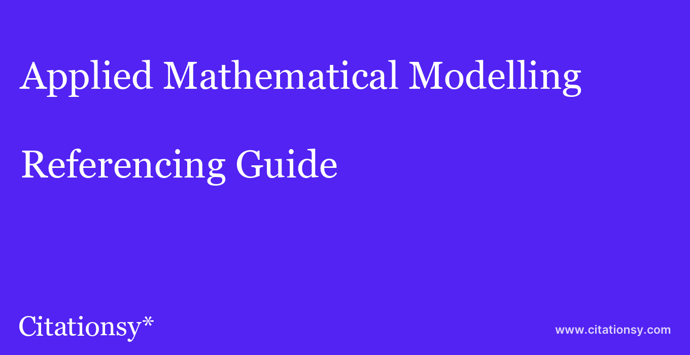 cite Applied Mathematical Modelling  — Referencing Guide